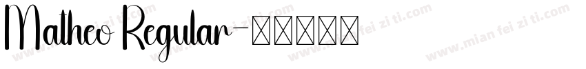 Matheo Regular字体转换